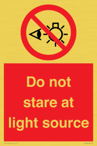 Do not stare at light source